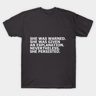 She persisted T-Shirt